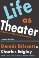 Life As Theater: A Dramaturgical Sourcebook артикул 9014d.