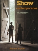 Shaw and His Contemporaries: Theatre Essays артикул 9065d.