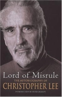 Lord of Misrule: The Autobiography of Christopher Lee артикул 9106d.