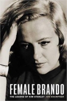 Female Brando: The Legend of Kim Stanley артикул 9129d.
