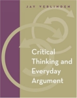 Critical Thinking and Everyday Argument (with InfoTrac) артикул 9224d.