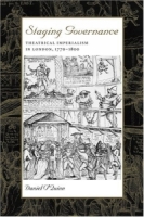 Staging Governance : Theatrical Imperialism in London, 1770--1800 артикул 9226d.