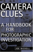 Camera Clues: A Handbook For Photographic Investigation артикул 9280d.