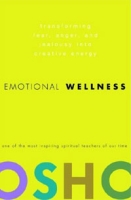 Emotional Wellness: Transforming Fear, Anger, and Jealousy into Creative Energy артикул 9258d.